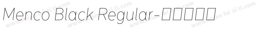 Menco Black Regular字体转换